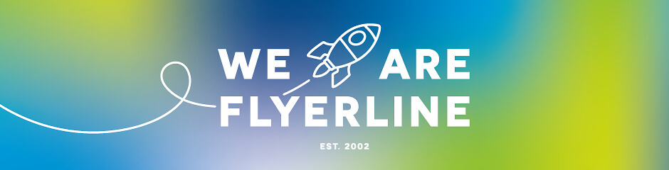We are Flyerline We are Flyerline